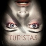 Filme – Turistas