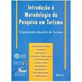 Introdução a metodologia da pesquisa em turismo
