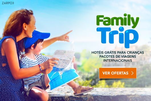 Promoção Family Trip Zarpo